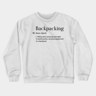 Backpacking Definition Crewneck Sweatshirt